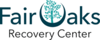 Fair Oaks Recovery Center
