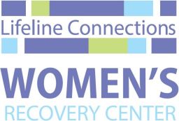 Lifeline Connections Women’s Recovery Center
